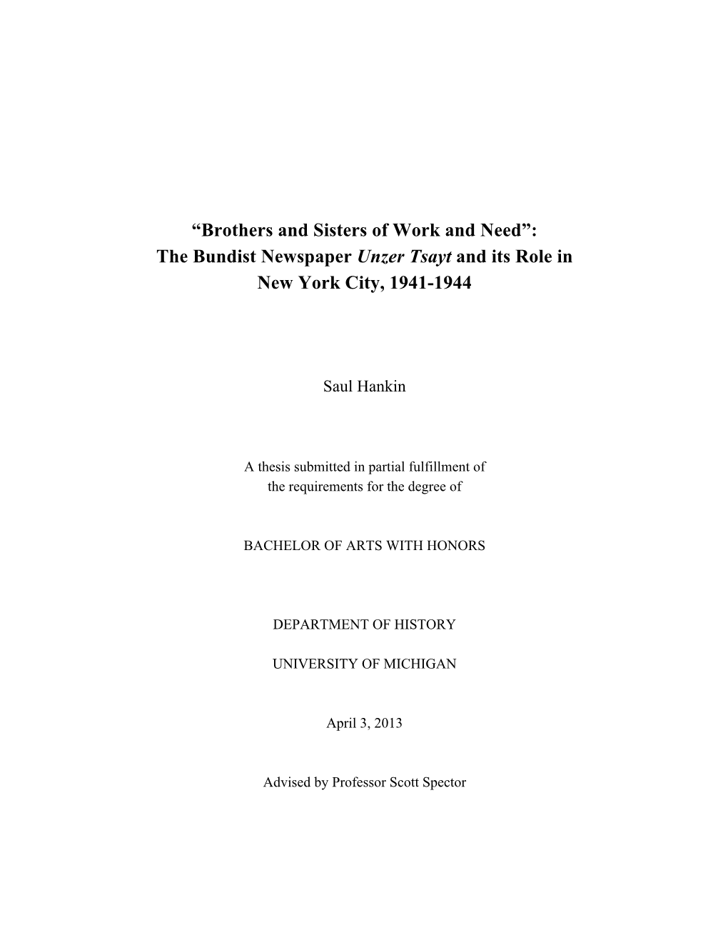 “Brothers and Sisters of Work and Need”: the Bundist Newspaper Unzer Tsayt and Its Role in New York City, 1941-1944