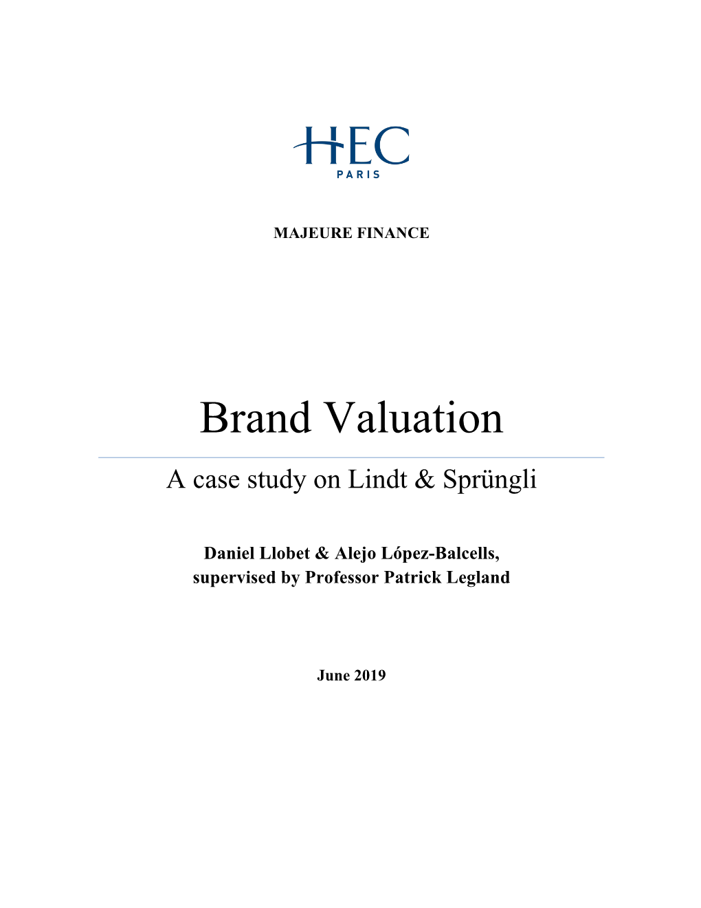 Brand Valuation a Case Study on Lindt & Sprüngli