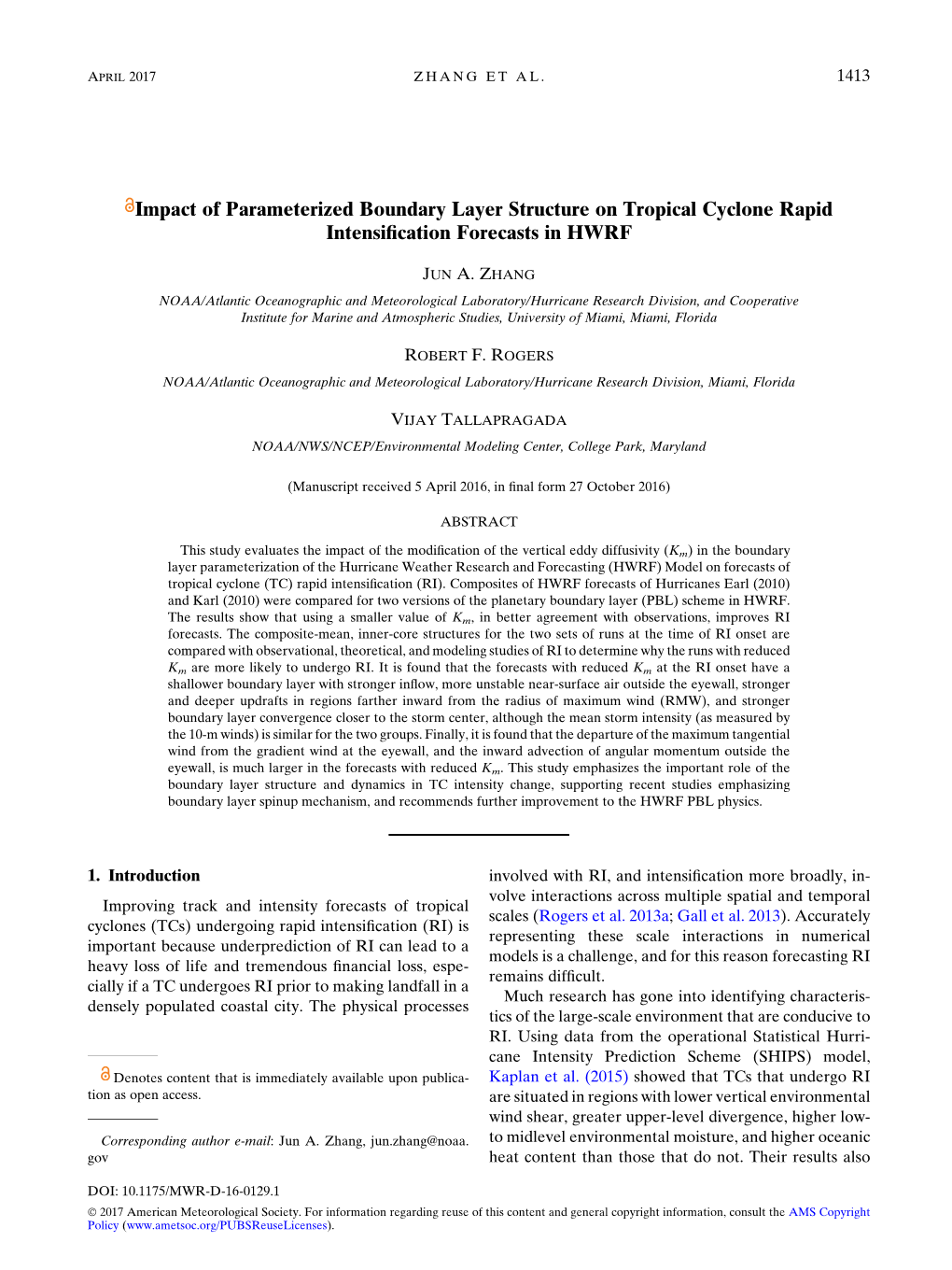 Impact of Parameterized Boundary Layer Structure on Tropical Cyclone Rapid Intensiﬁcation Forecasts in HWRF