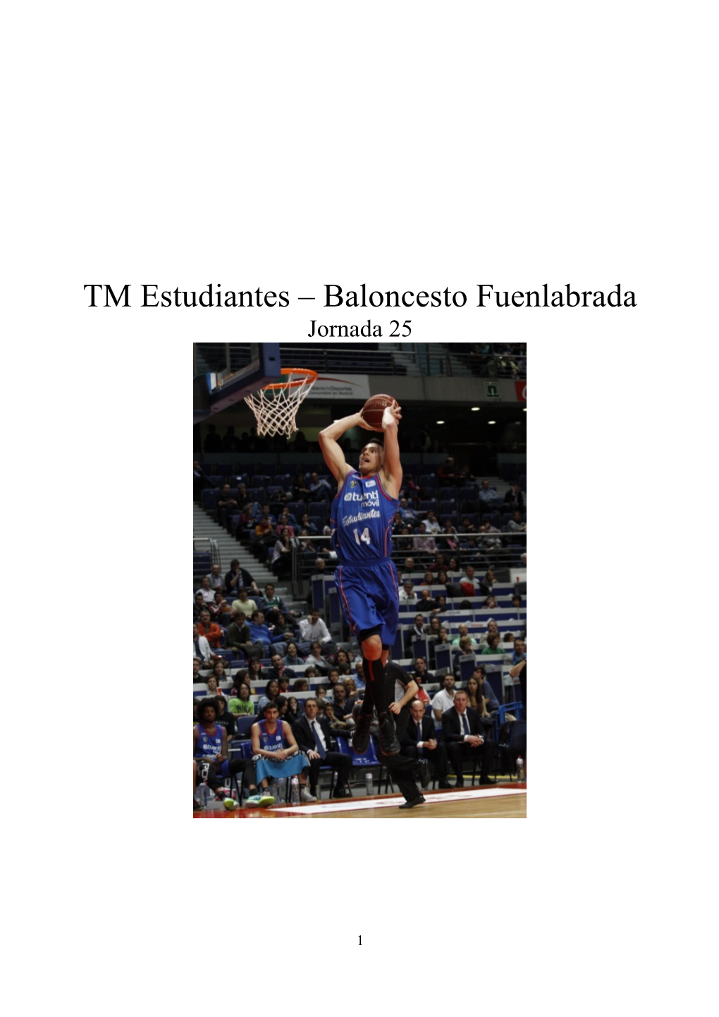 Baloncesto Fuenlabrada Jornada 25