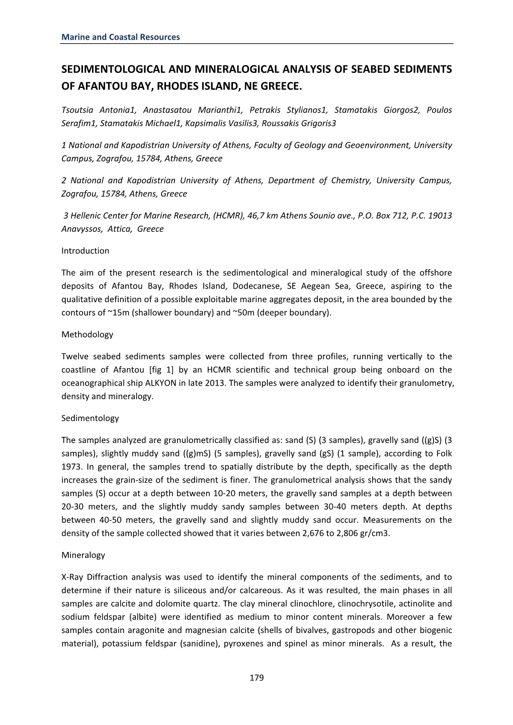 Sedimentological and Mineralogical Analysis of Seabed Sediments of Afantou Bay, Rhodes Island, Ne Greece