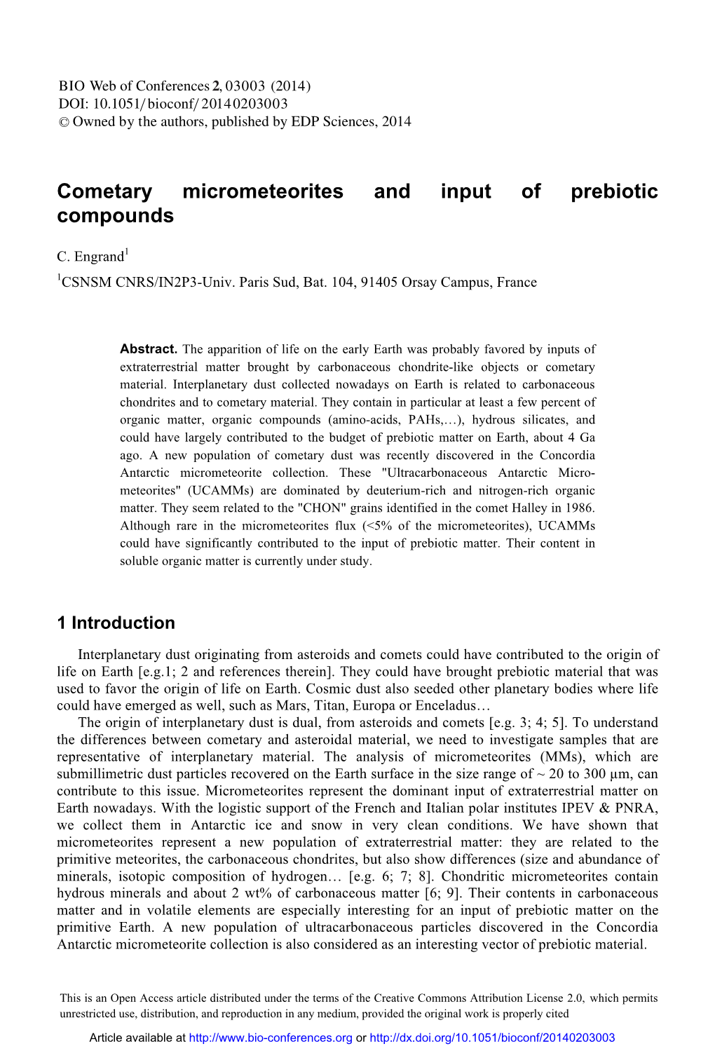 Cometary Micrometeorites and Input of Prebiotic Compounds