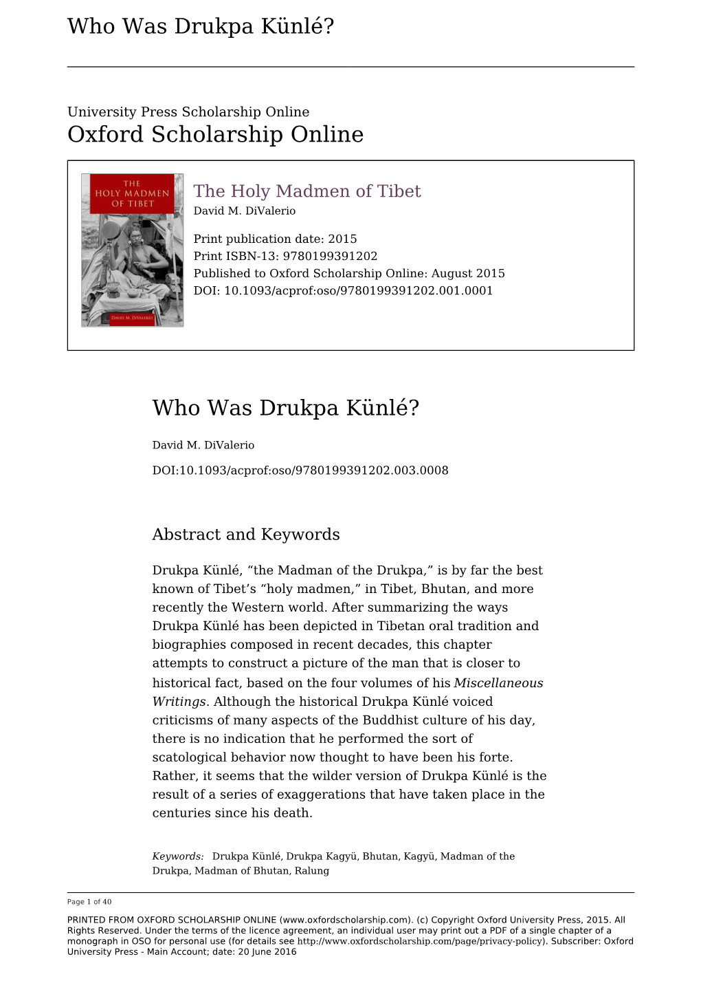 Who Was Drukpa Künlé?