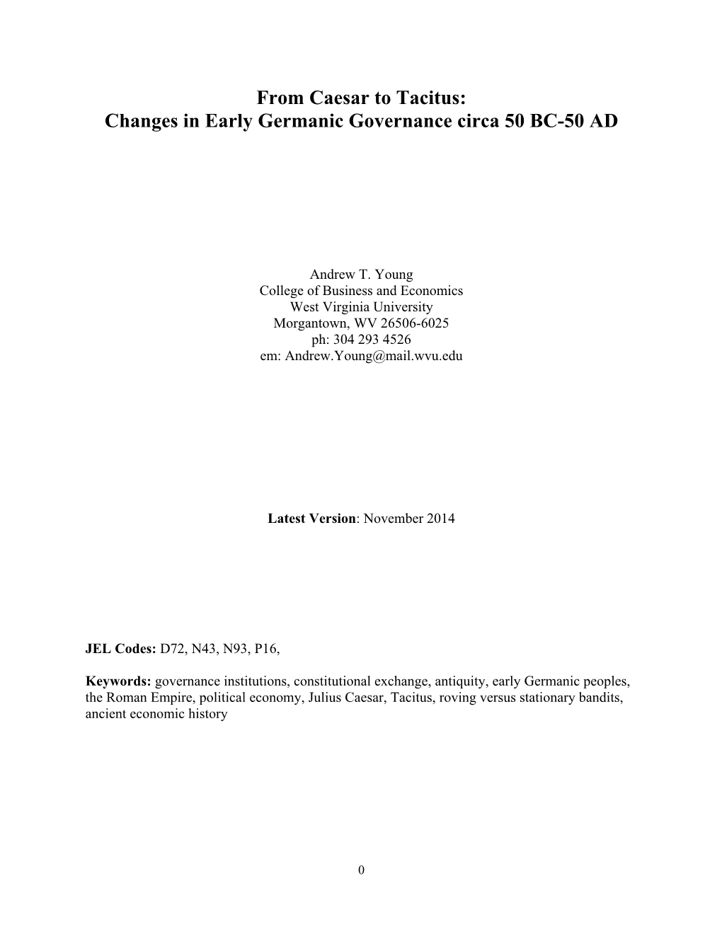 From Caesar to Tacitus: Changes in Early Germanic Governance Circa 50 BC-50 AD