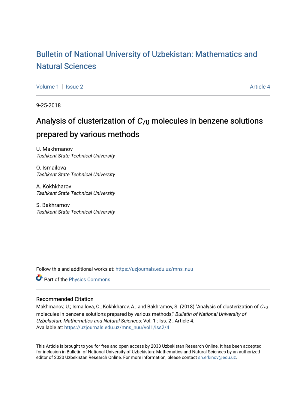 Molecules in Benzene Solutions Prepared by Various Methods