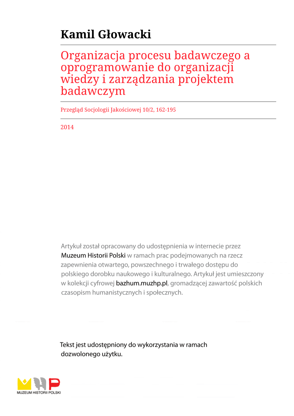 Kamil Głowacki Organizacja Procesu Badawczego a Oprogramowanie Do Organizacji Wiedzy I Zarządzania Projektem Badawczym