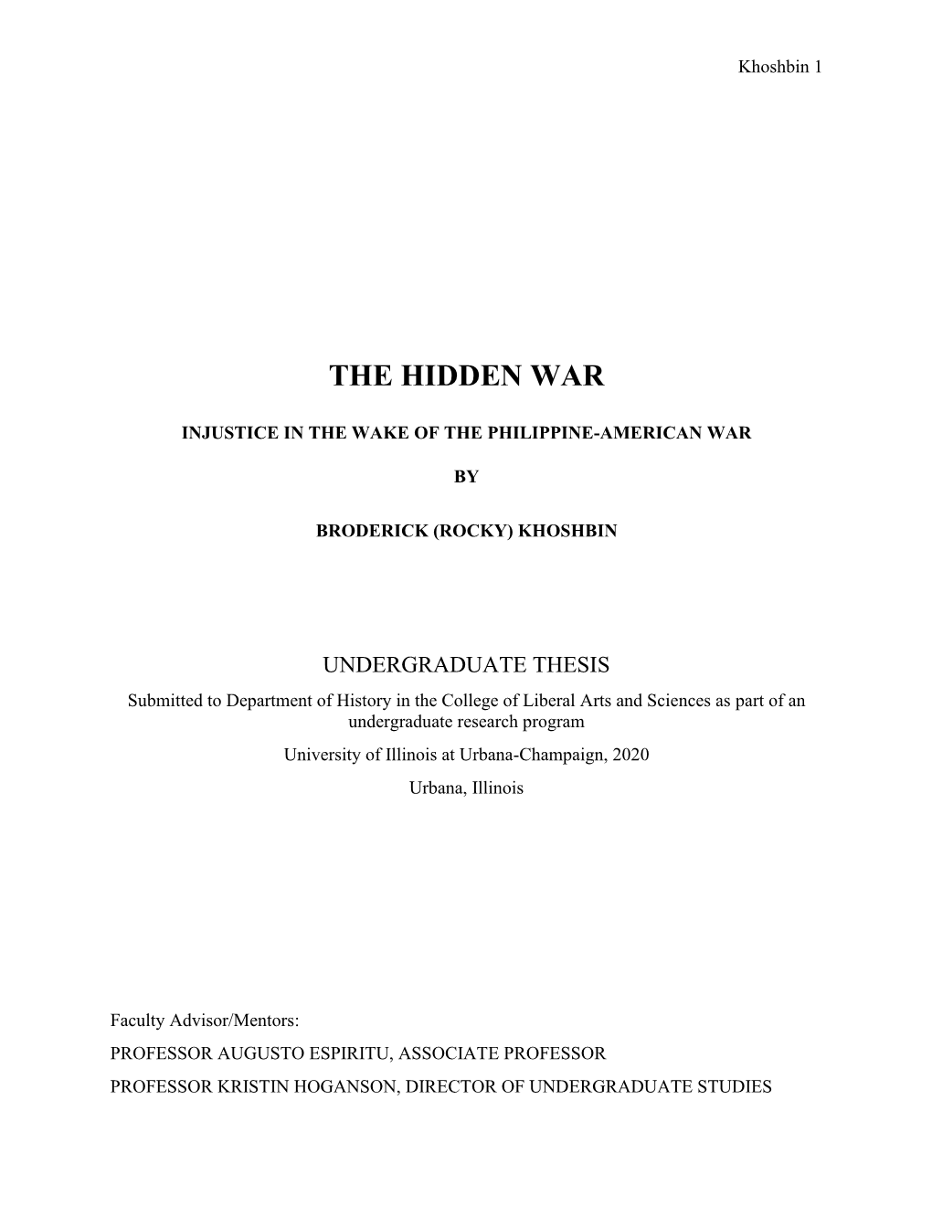 The Hidden War