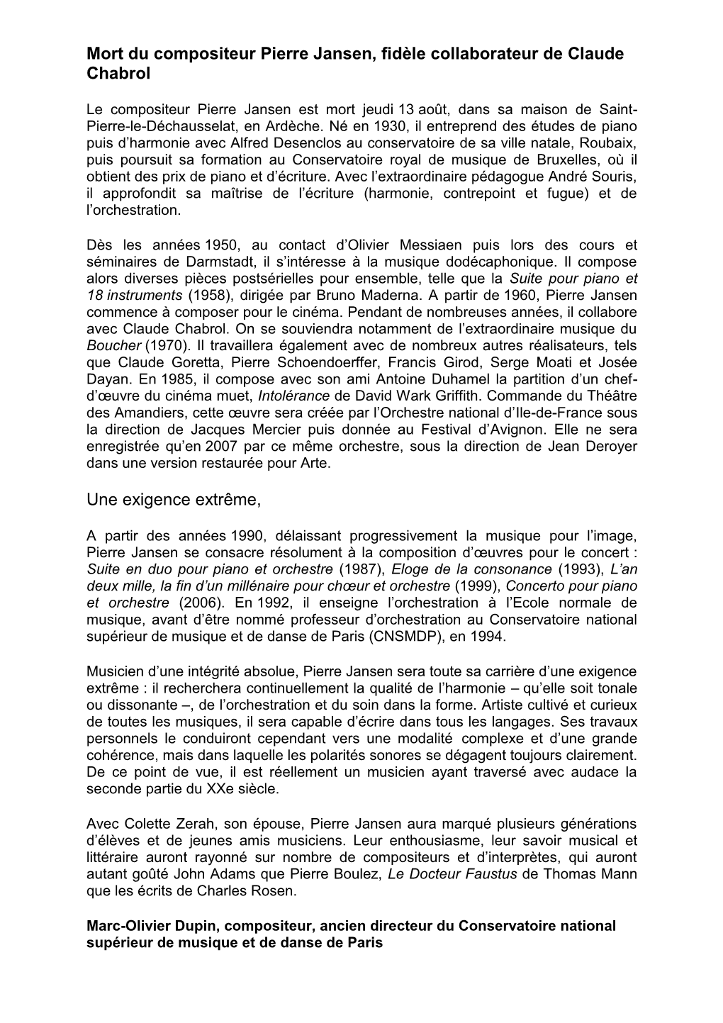 Mort Du Compositeur Pierre Jansen, Fidèle Collaborateur De Claude Chabrol