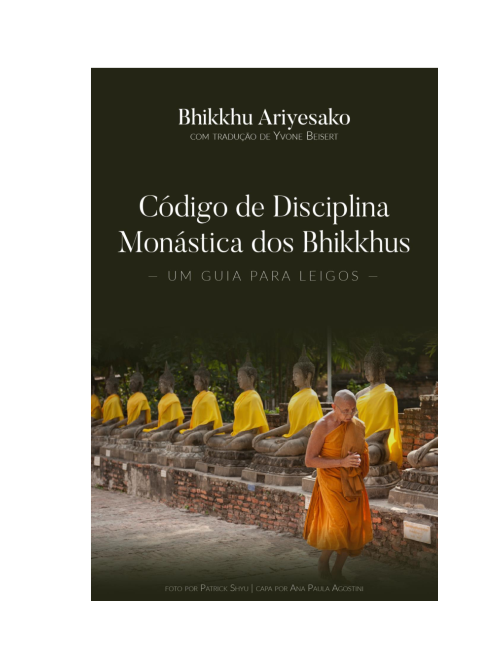 Bhikkhu Ariyesako Agosto/1998