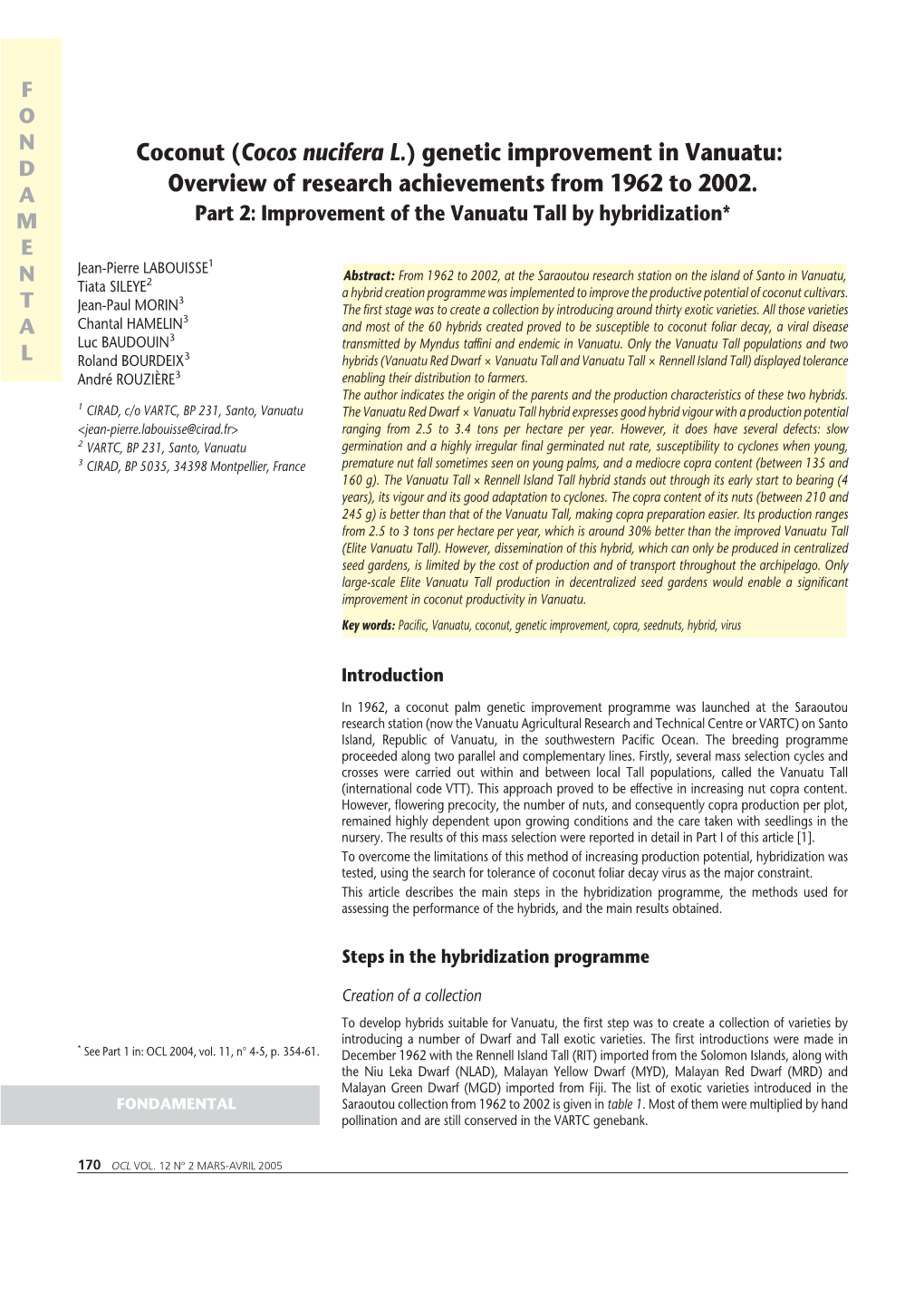 Coconut (Cocos Nucifera L.) Genetic Improvement in Vanuatu: D a Overview of Research Achievements from 1962 to 2002