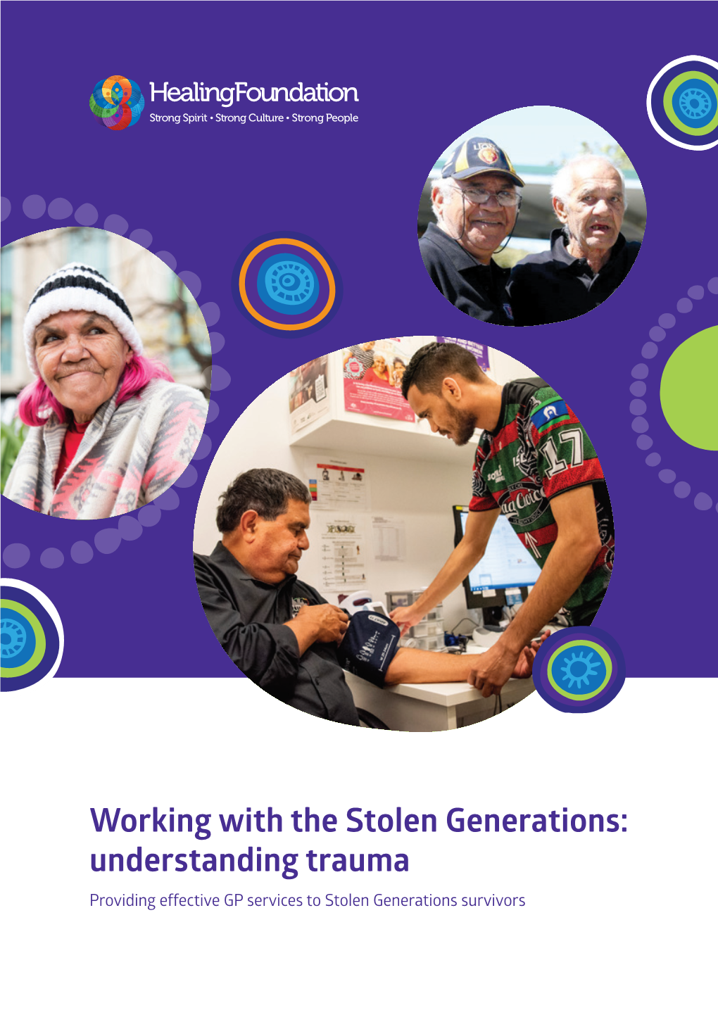 Working with the Stolen Generations: Understanding Trauma