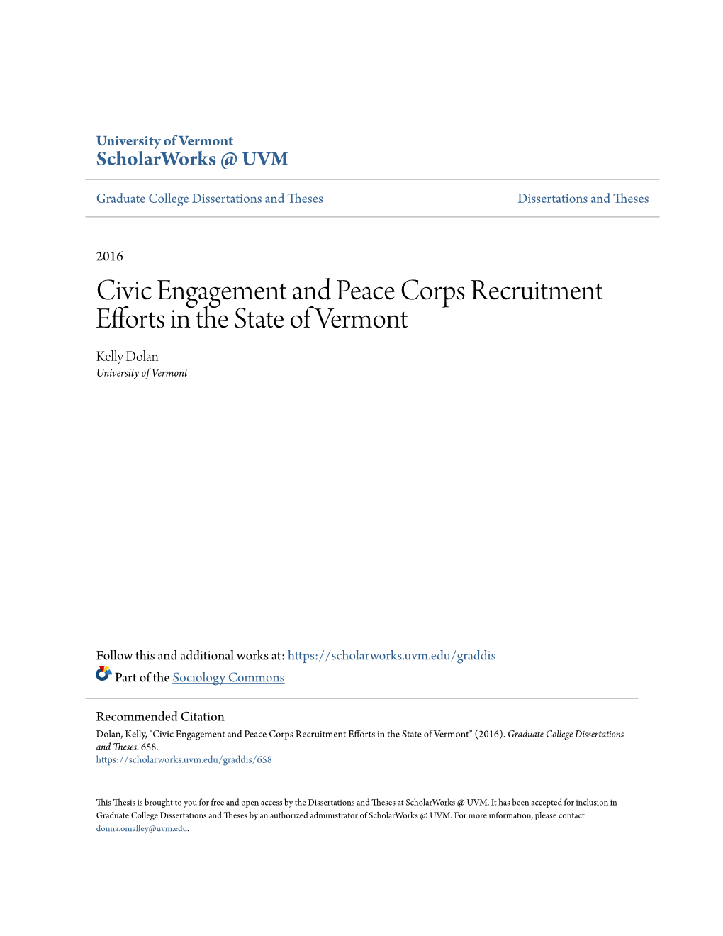 Civic Engagement and Peace Corps Recruitment Efforts in the State of Vermont Kelly Dolan University of Vermont