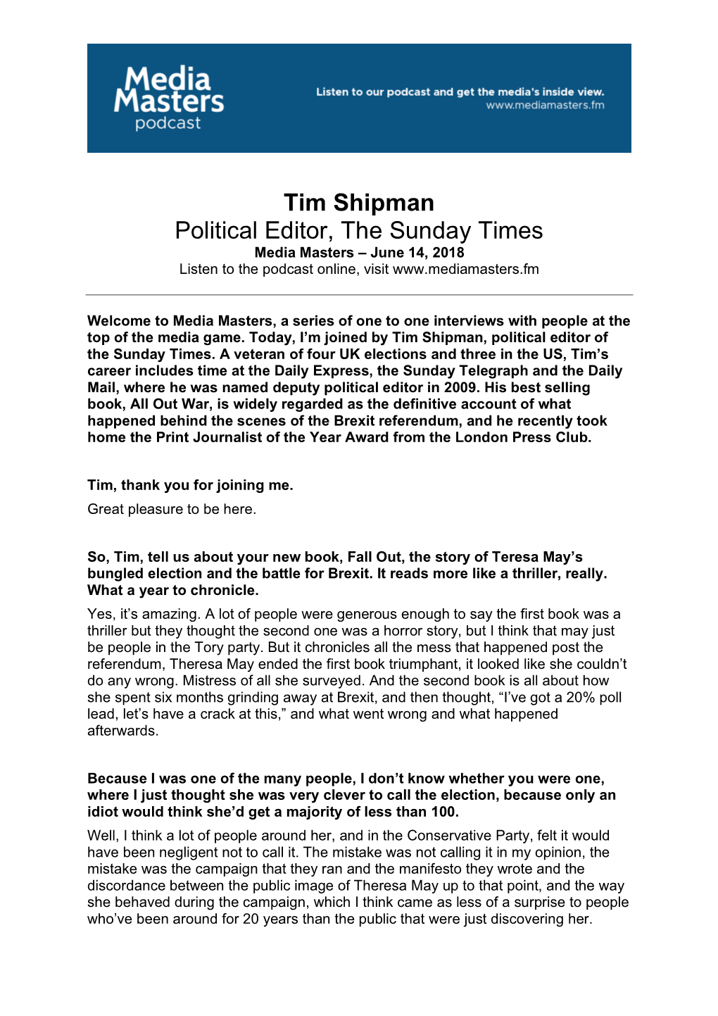 Tim Shipman Political Editor, the Sunday Times Media Masters – June 14, 2018 Listen to the Podcast Online, Visit