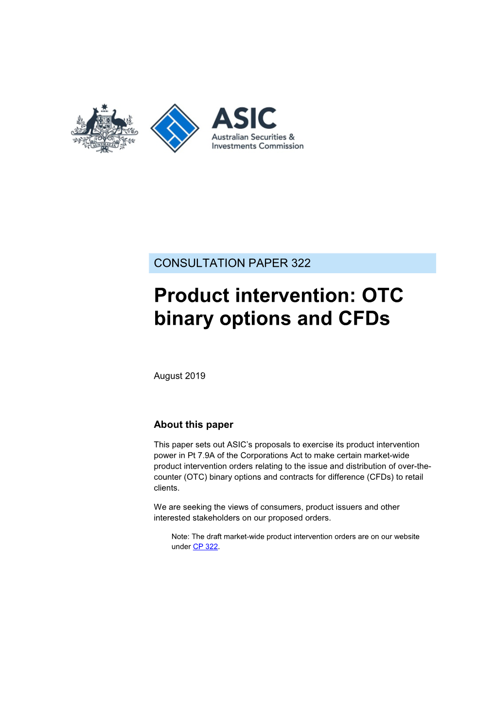 Consultation Paper CP 322 Product Intervention: Binary Options and Cfds