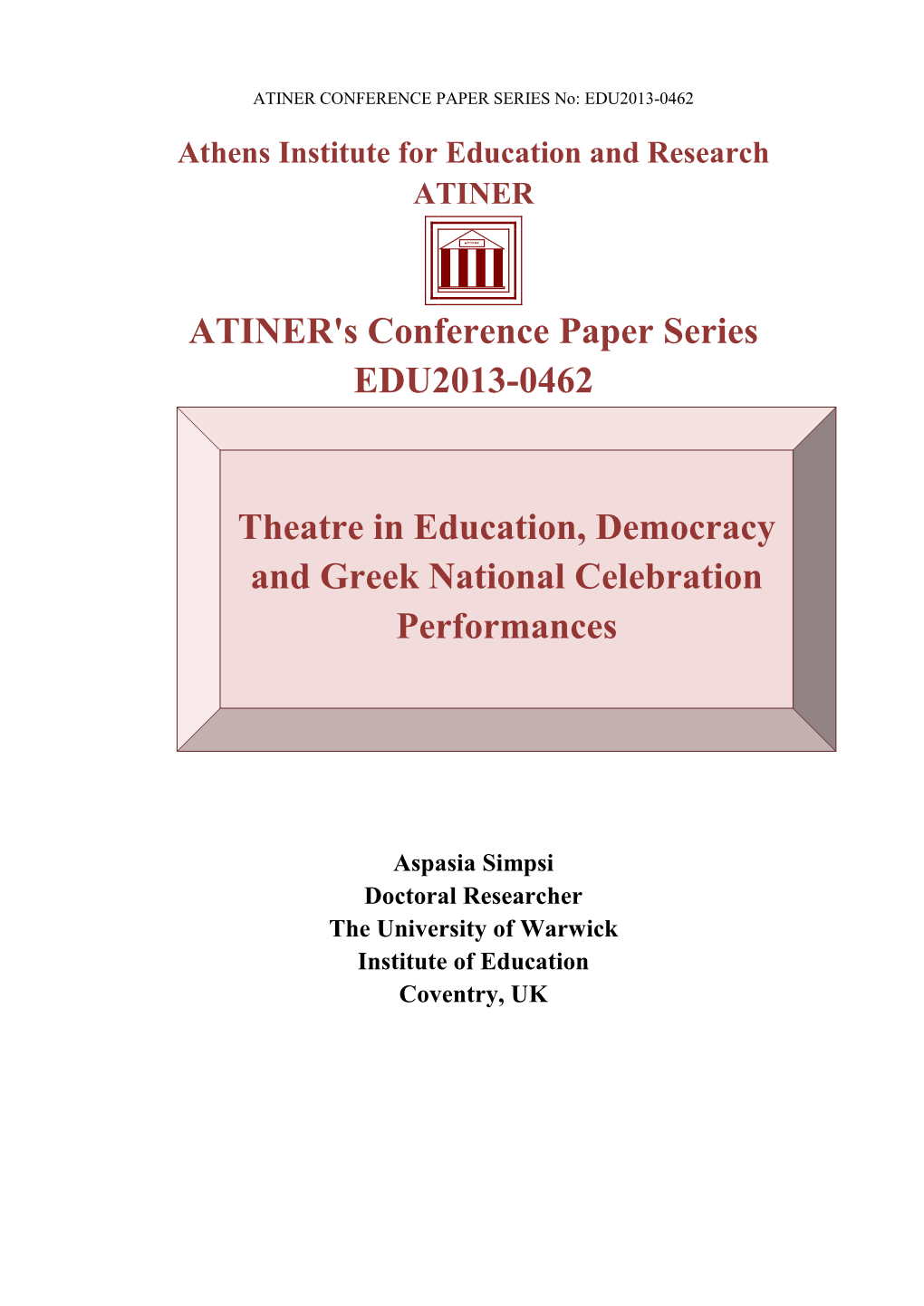 ATINER's Conference Paper Series EDU2013-0462 Theatre In