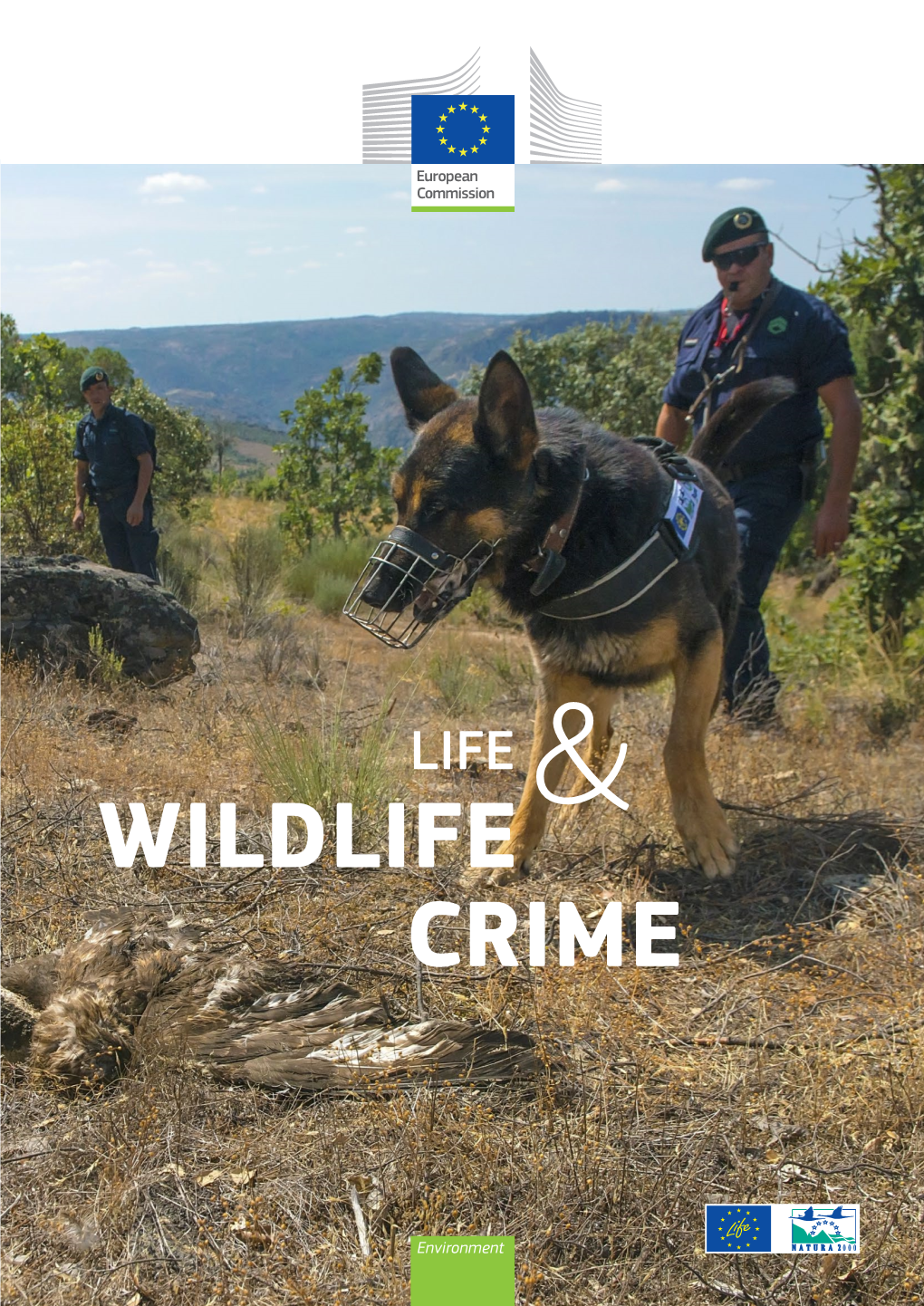 LIFE and Wildlife Crime