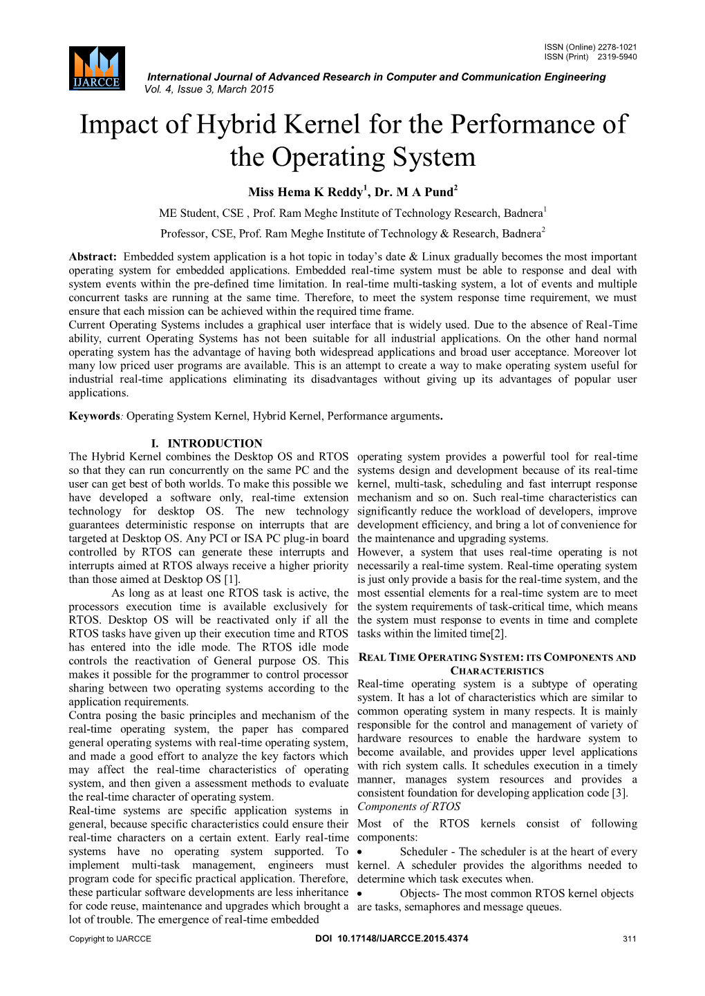 Impact of Hybrid Kernel for the Performance of the Operating System