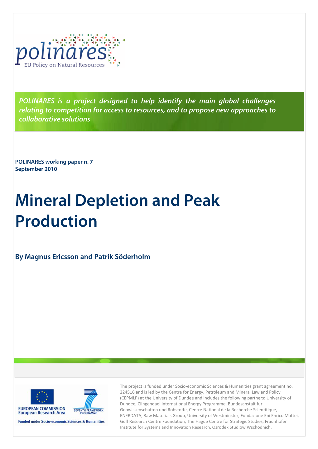 Mineral Depletion and Peak Production