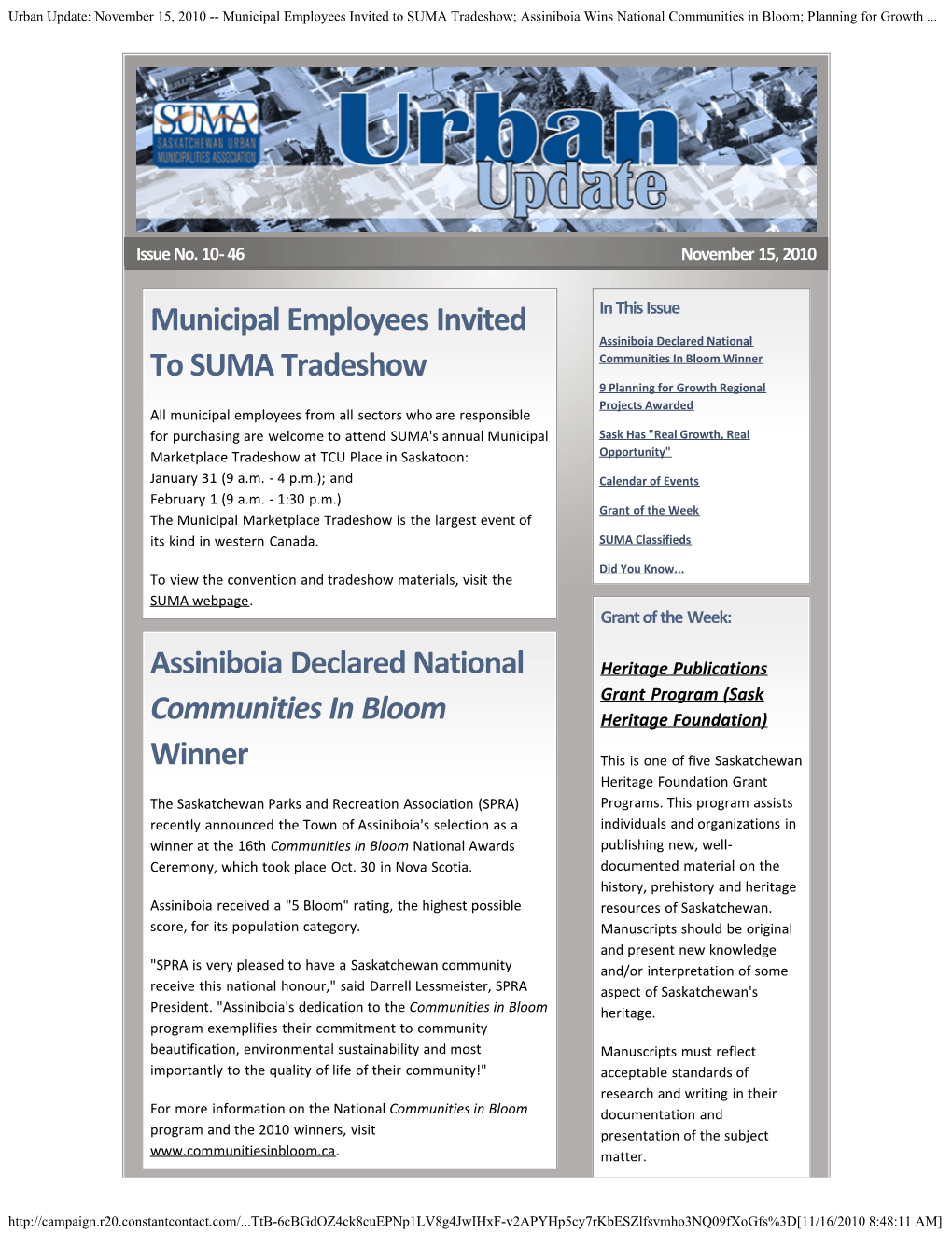 Urban Update: November 15, 2010 -- Municipal Employees Invited to SUMA Tradeshow; Assiniboia Wins National Communities in Bloom; Planning for Growth