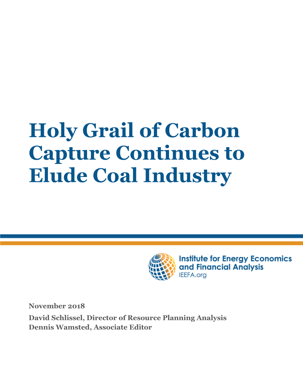 Holy Grail of Carbon Capture Continues to Elude Coal Industry