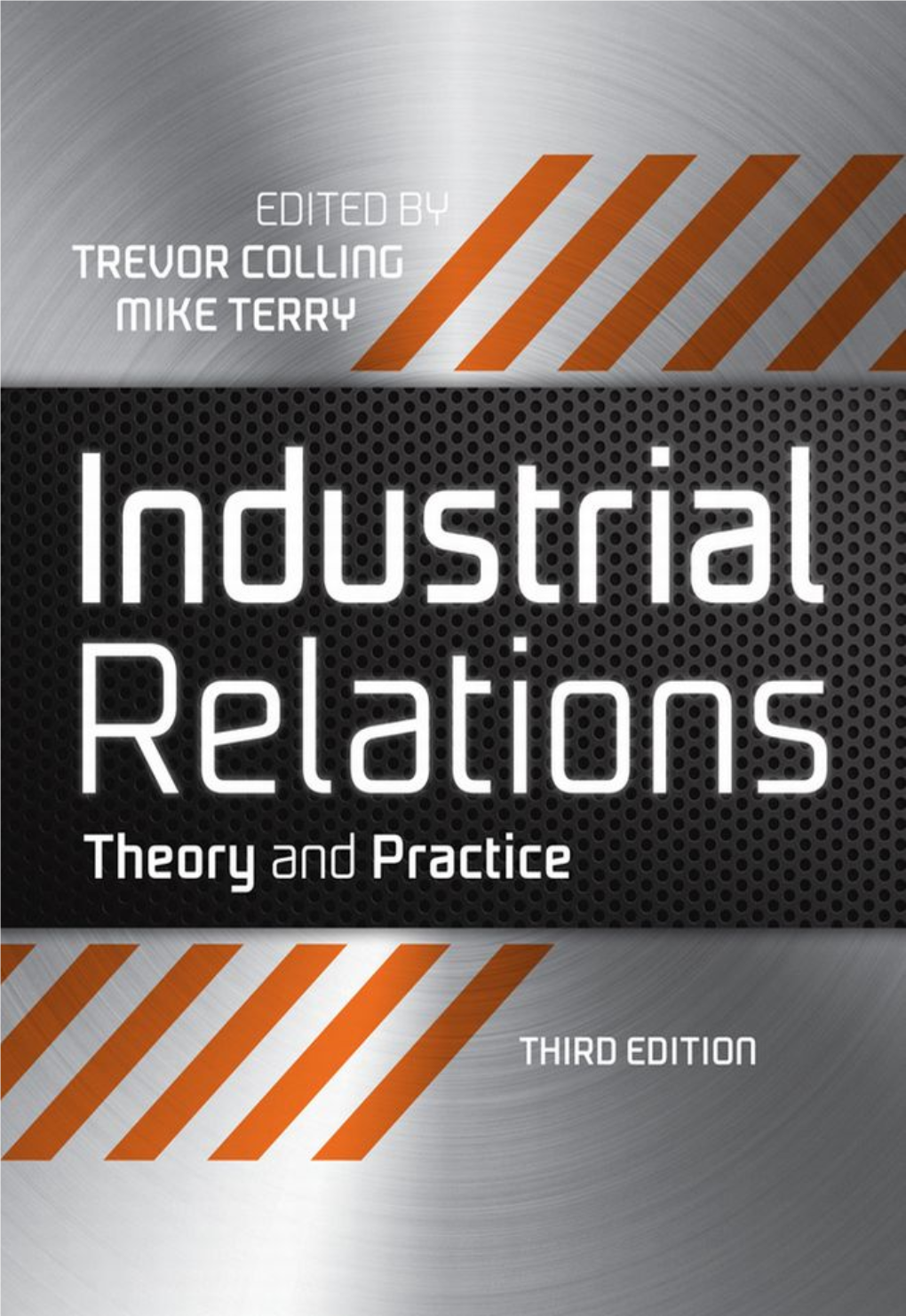Industrial Relations Theory and Practice.Pdf