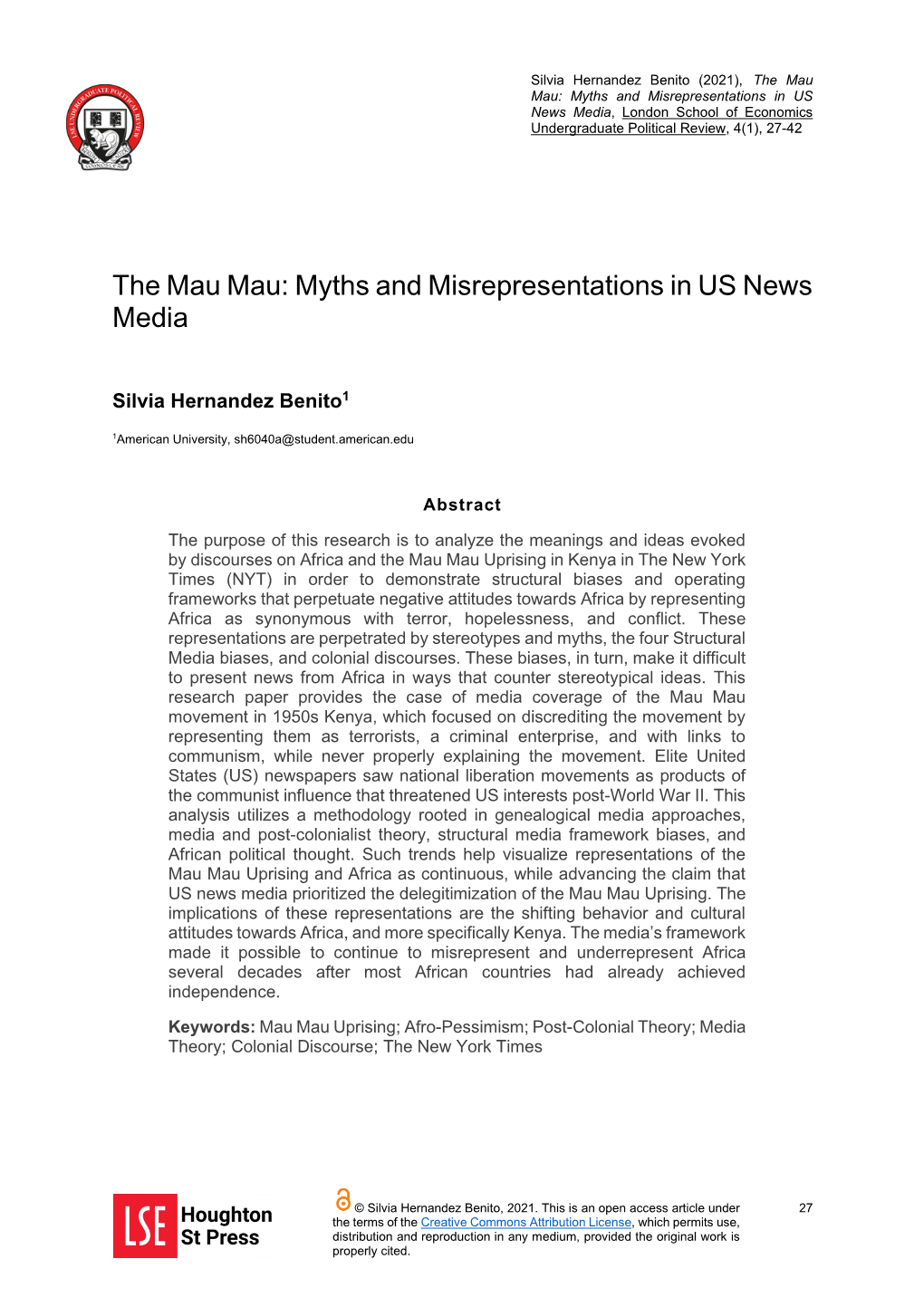 The Mau Mau: Myths and Misrepresentations in US News Media, London School of Economics Undergraduate Political Review, 4(1), 27-42