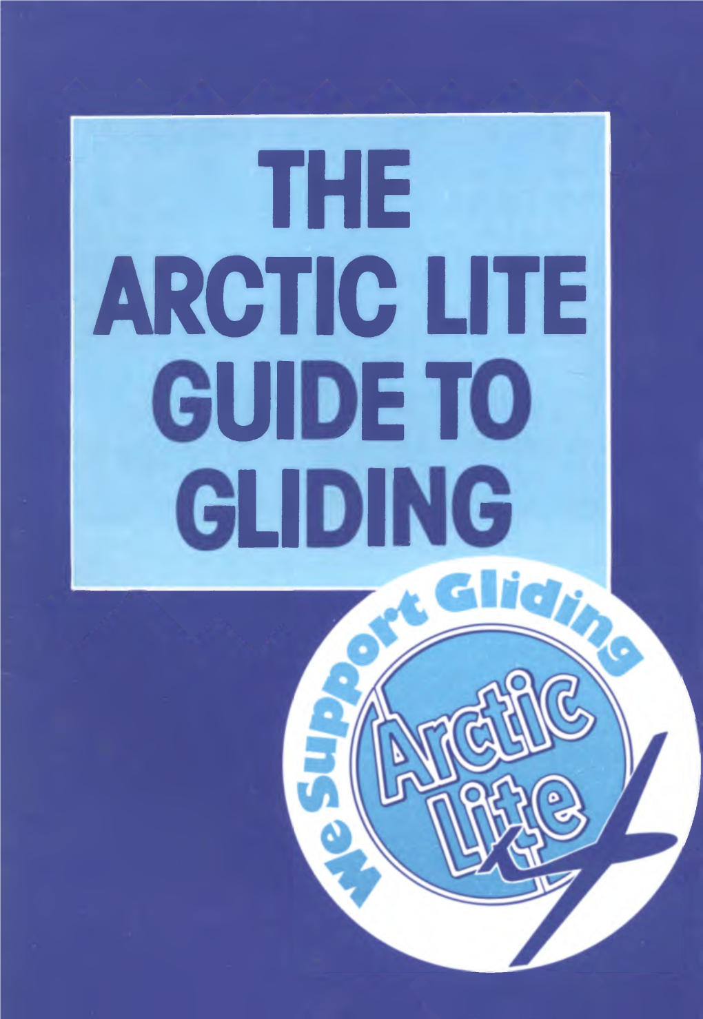 The Arctic Lite Guid