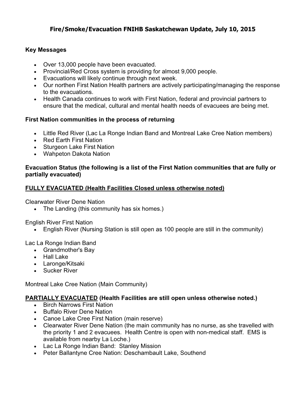 Fire/Smoke/Evacuation FNIHB Saskatchewan Update, July 10, 2015