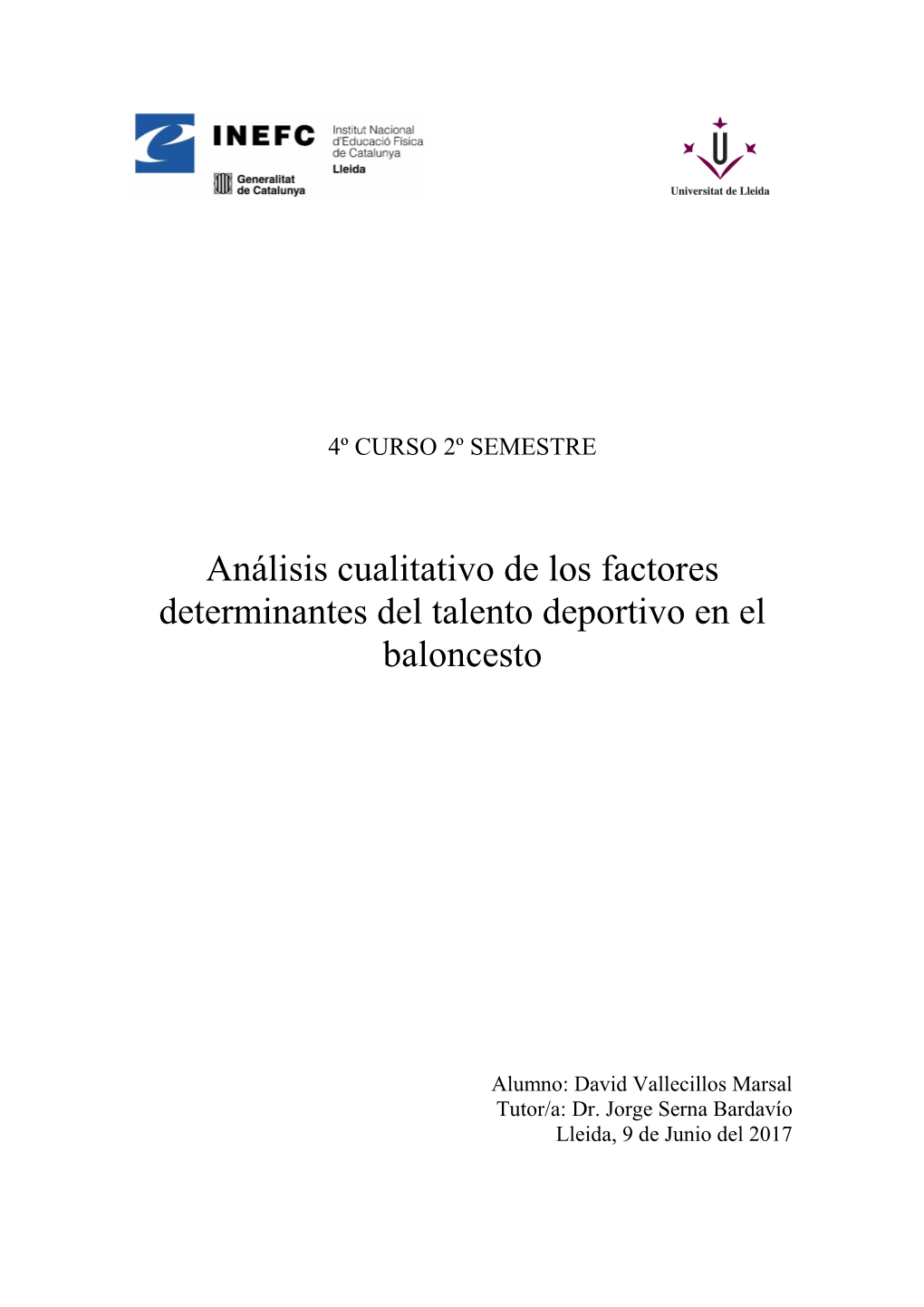 Análisis Cualitativo De Los Factores Determinantes Del Talento Deportivo En El Baloncesto