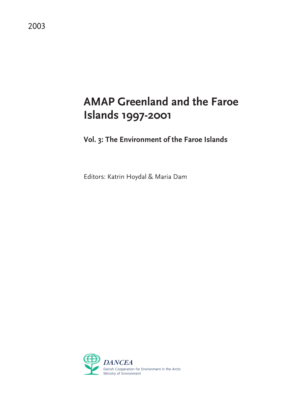 AMAP Greenland and the Faroe Islands 1997-2001