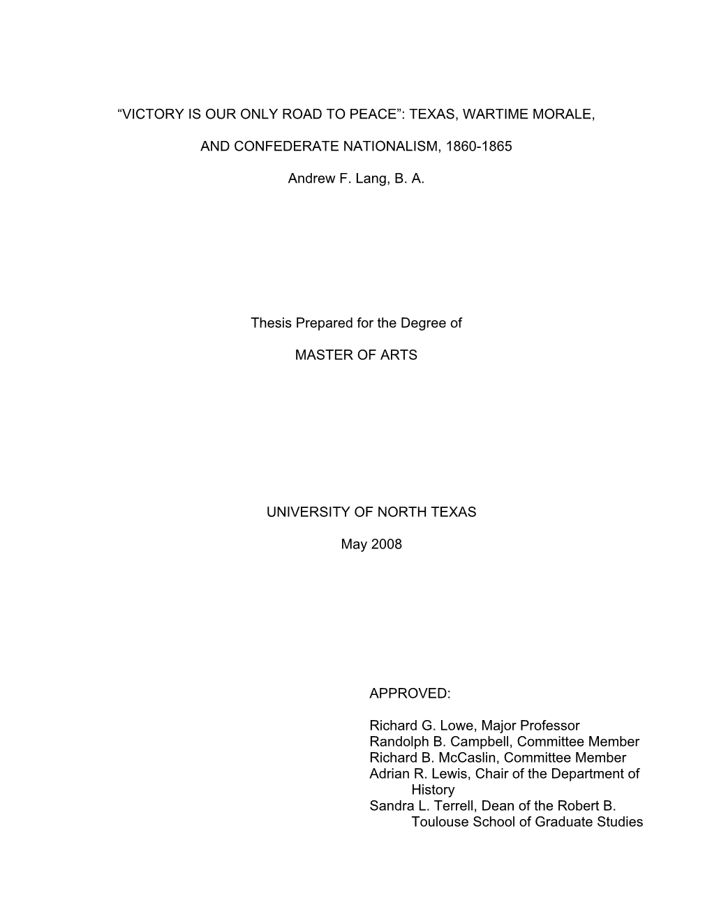 Texas, Wartime Morale, and Confederate Nationalism, 1860-1865