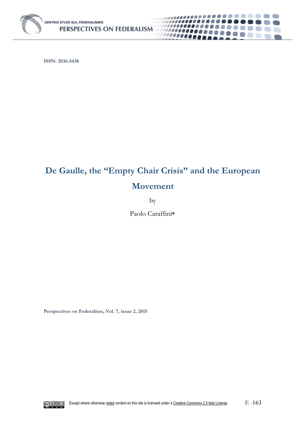 De Gaulle, the “Empty Chair Crisis” and the European Movement by Paolo Caraffini