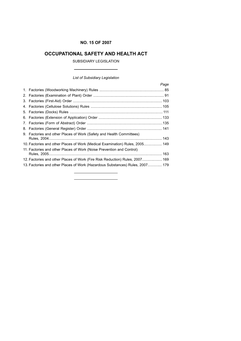 Occupational Safety and Health Act Subsidiary Legislation