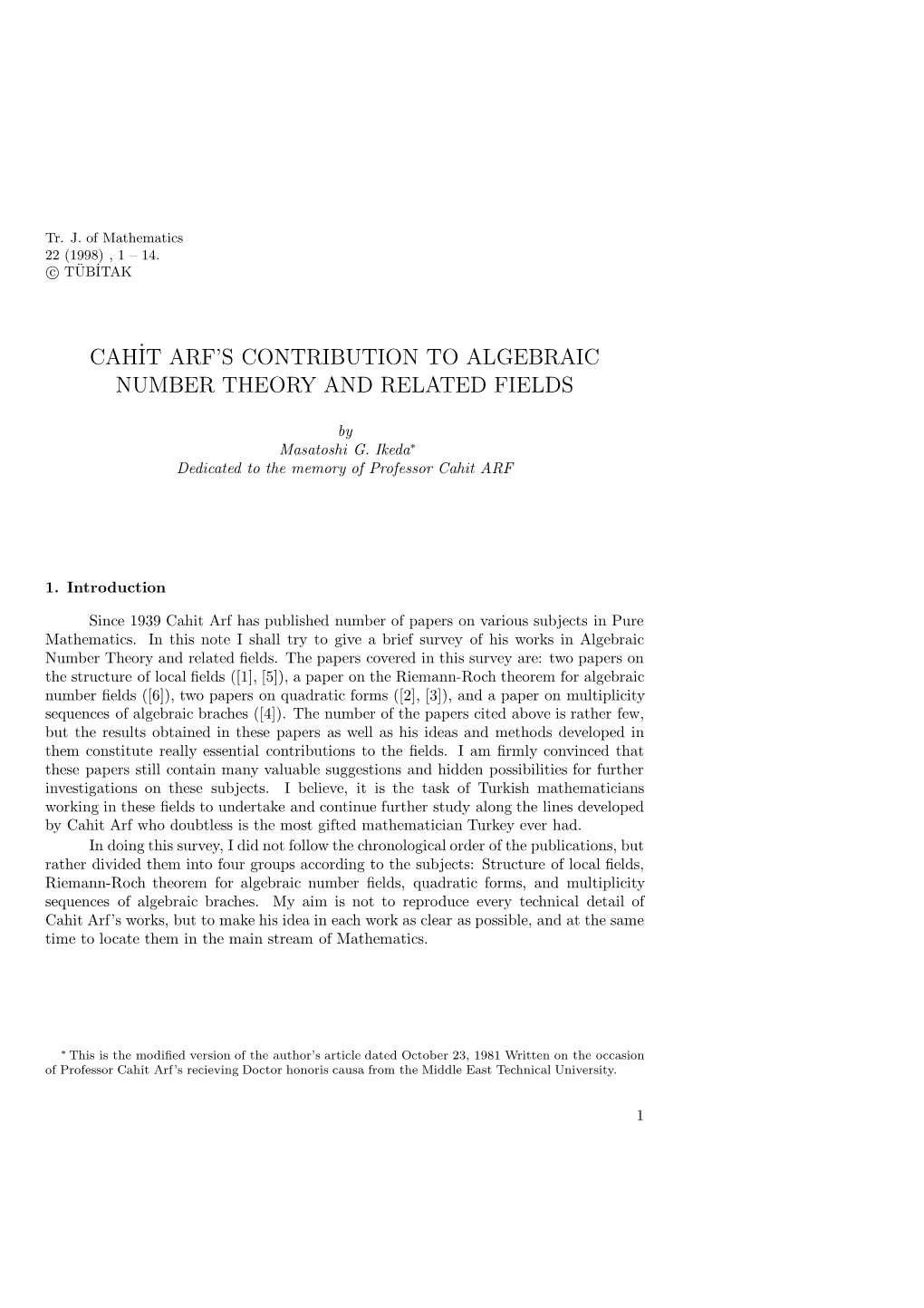 Cah˙It Arf's Contribution to Algebraic Number Theory