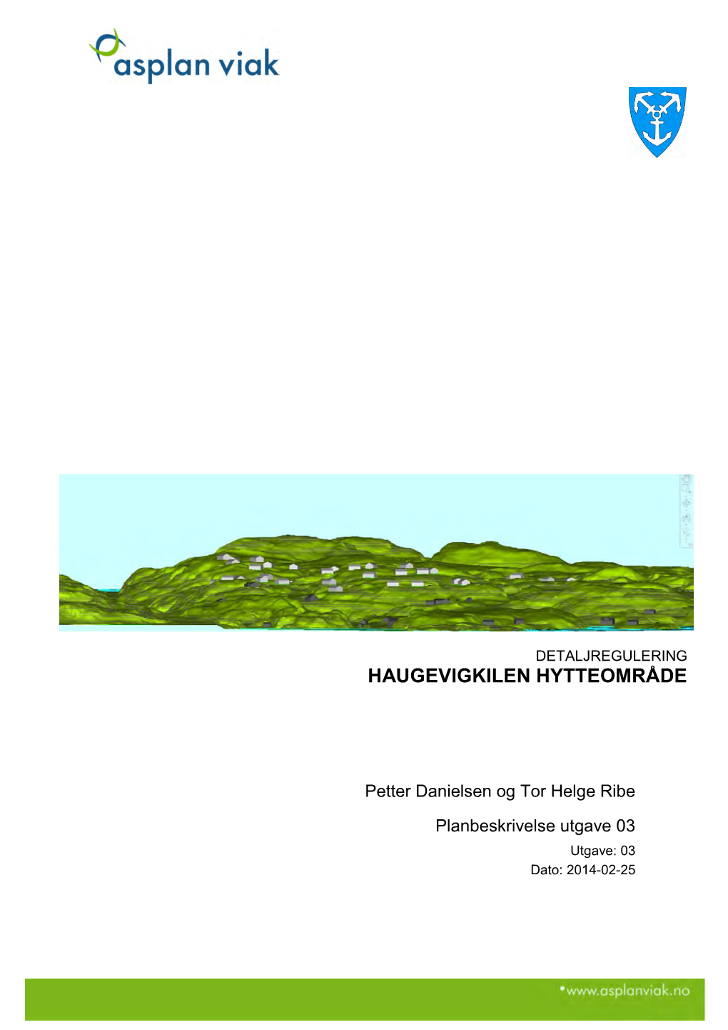 Planbeskrivelse Utgave 03 Utgave: 03 Dato: 2014-02-25