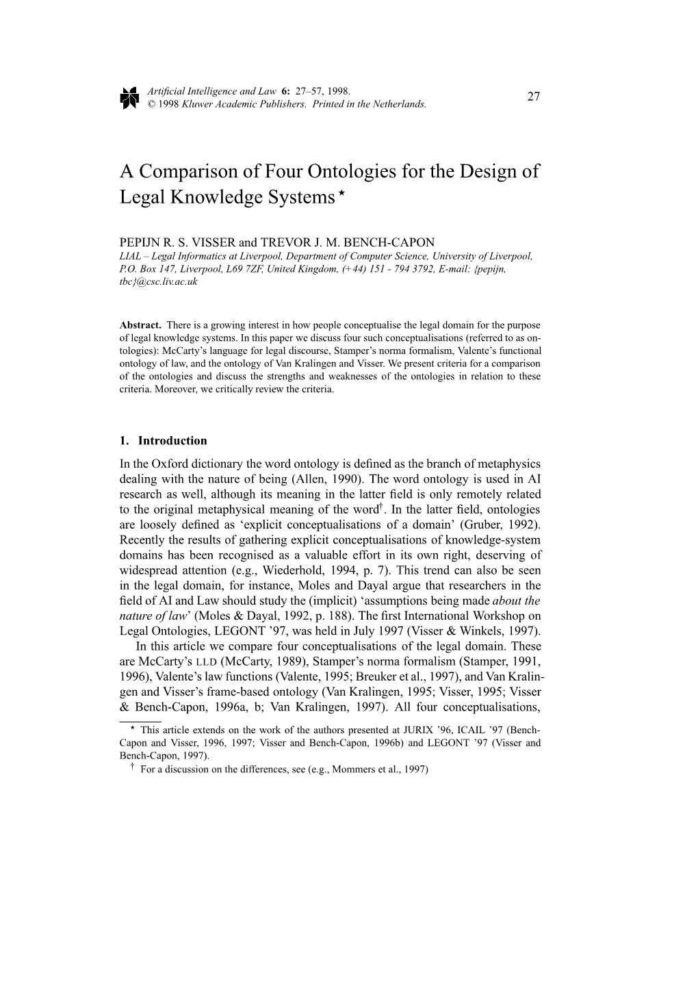 A Comparison of Four Ontologies for the Design of Legal Knowledge Systems ?