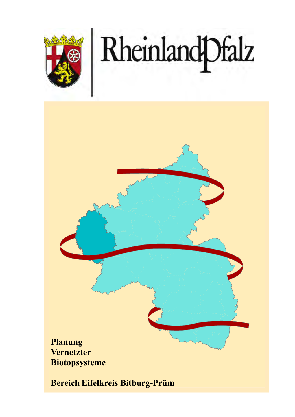 Planung Vernetzter Biotopsysteme Bereich Eifelkreis Bitburg-Prüm