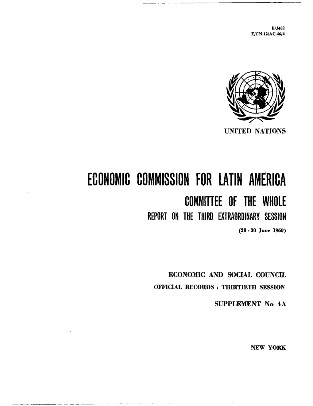 Economic Commission for Latin America Committee of the Whole Report on the Third Extraordinary Session