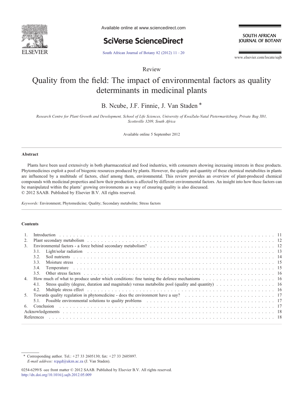 The Impact of Environmental Factors As Quality Determinants in Medicinal Plants ⁎ B