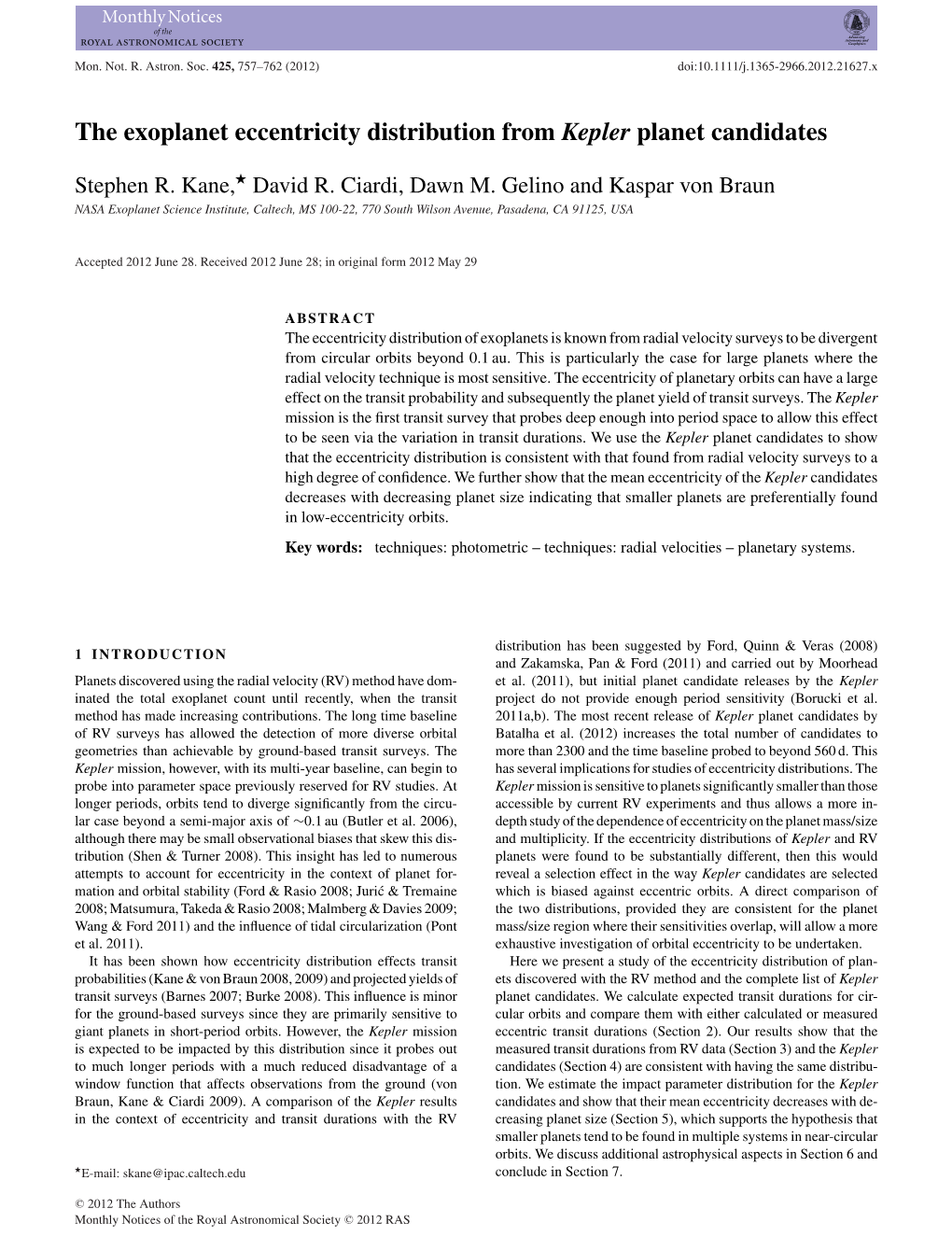 The Exoplanet Eccentricity Distribution from Kepler Planet Candidates