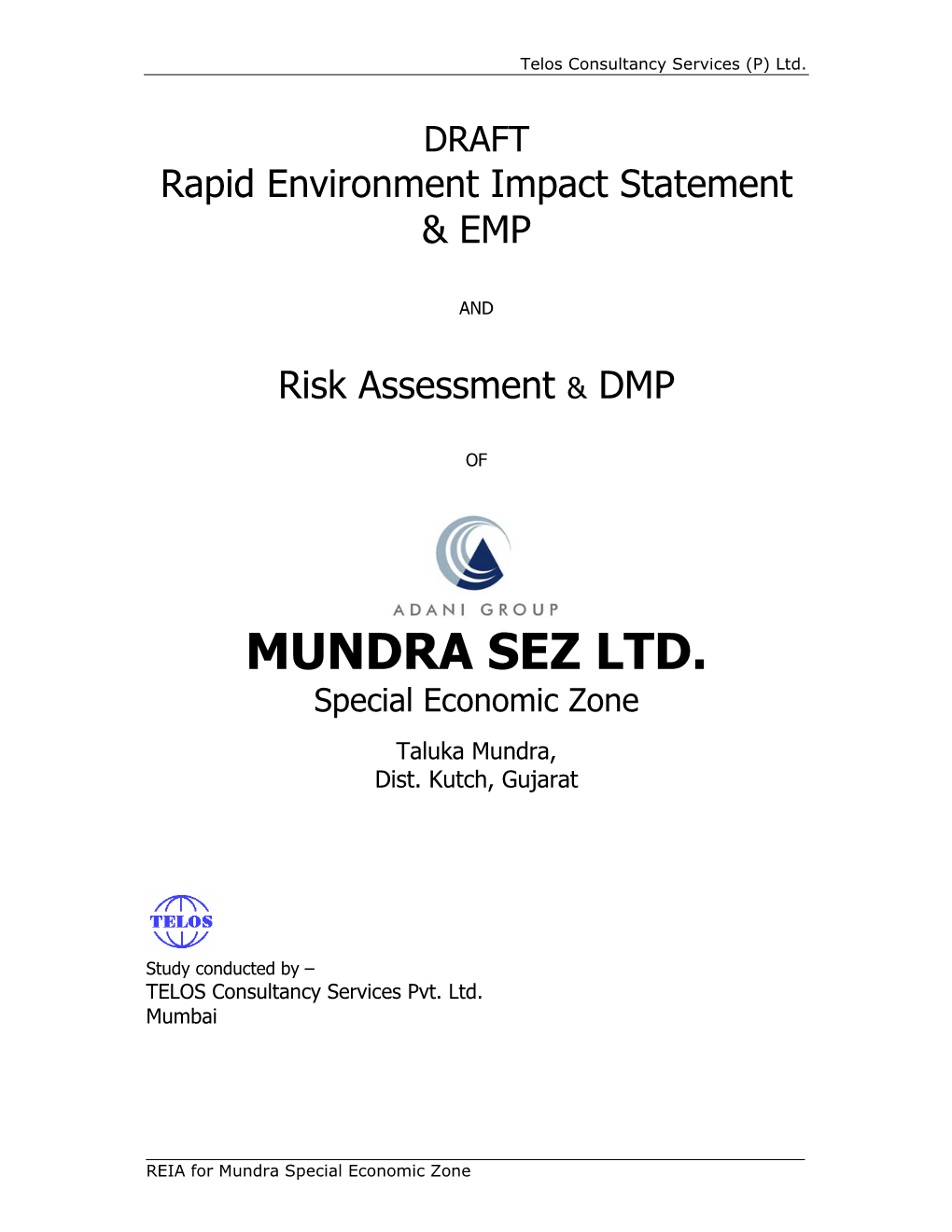 MUNDRA SEZ LTD. Special Economic Zone