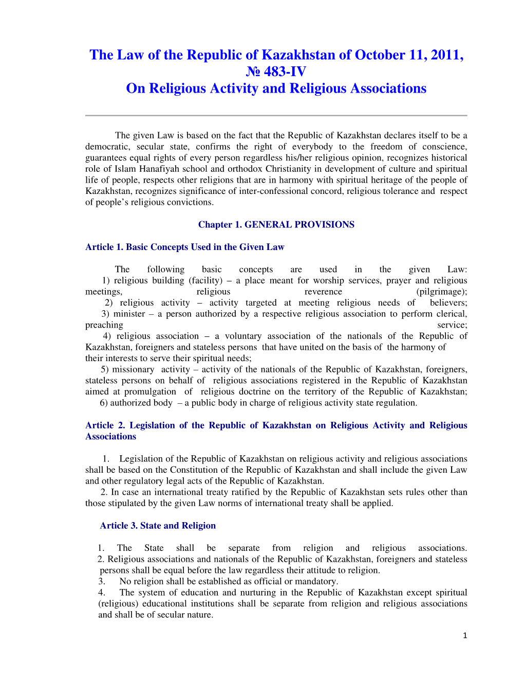 The Law of the Republic of Kazakhstan of October 11, 2011, № 483-IV on Religious Activity and Religious Associations