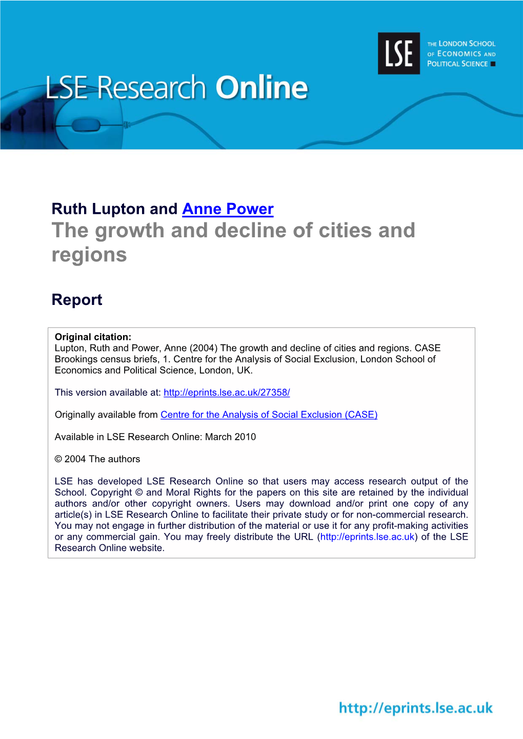 The Growth and Decline of Cities and Regions