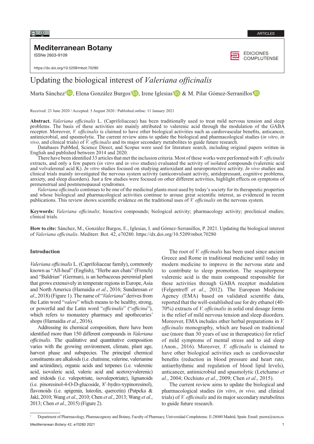 Updating the Biological Interest of Valeriana Officinalis