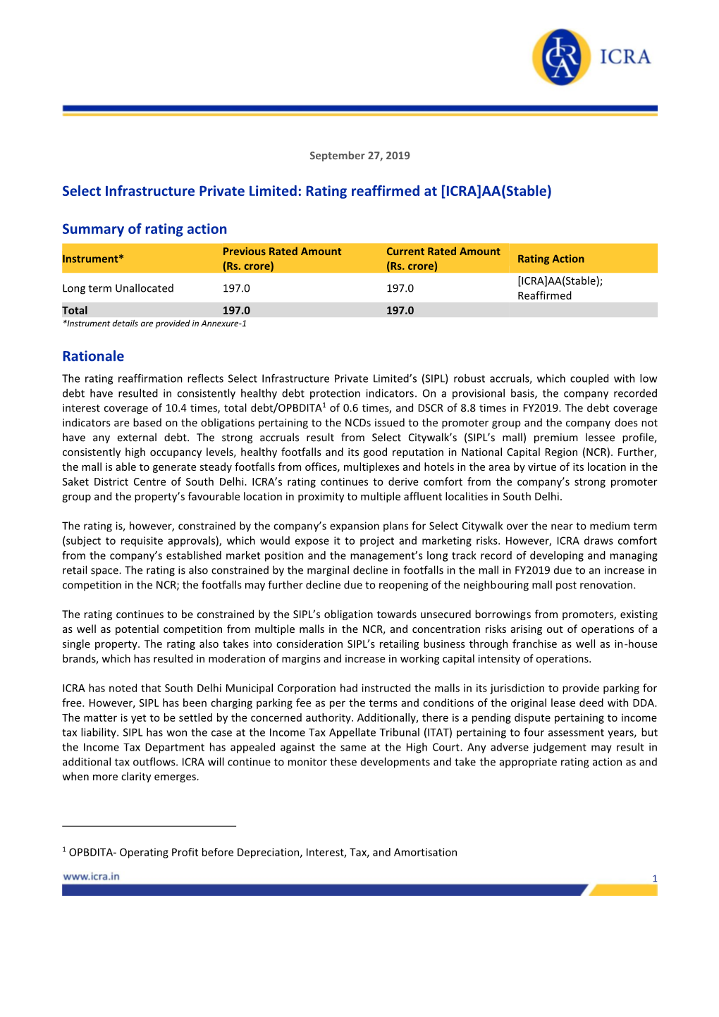 Select Infrastructure Private Limited: Rating Reaffirmed at [ICRA]AA(Stable)