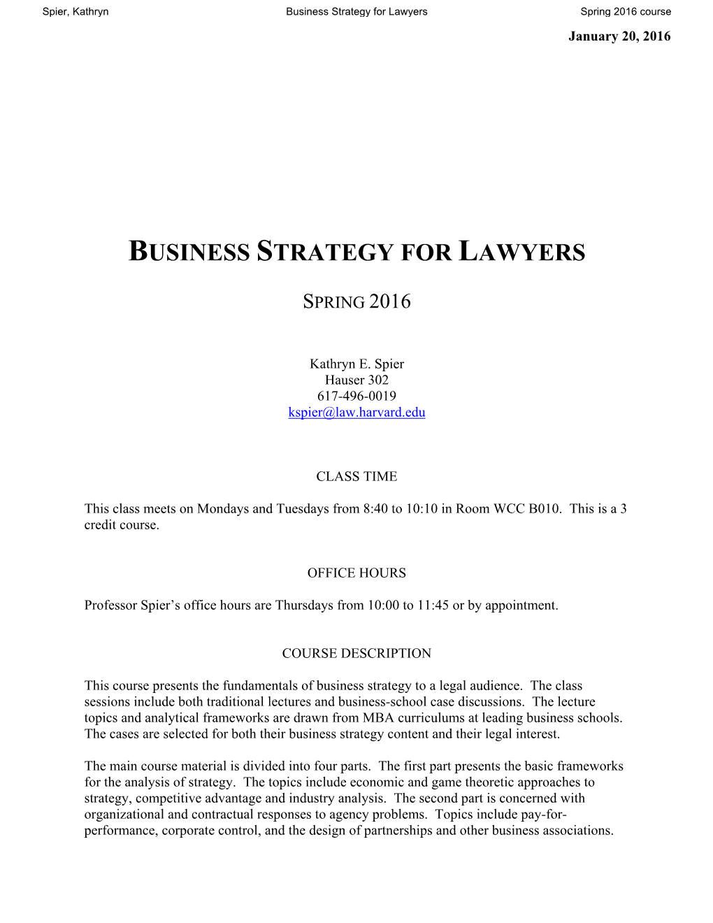 Business Strategy for Lawyers Spring 2016 Course January 20, 2016