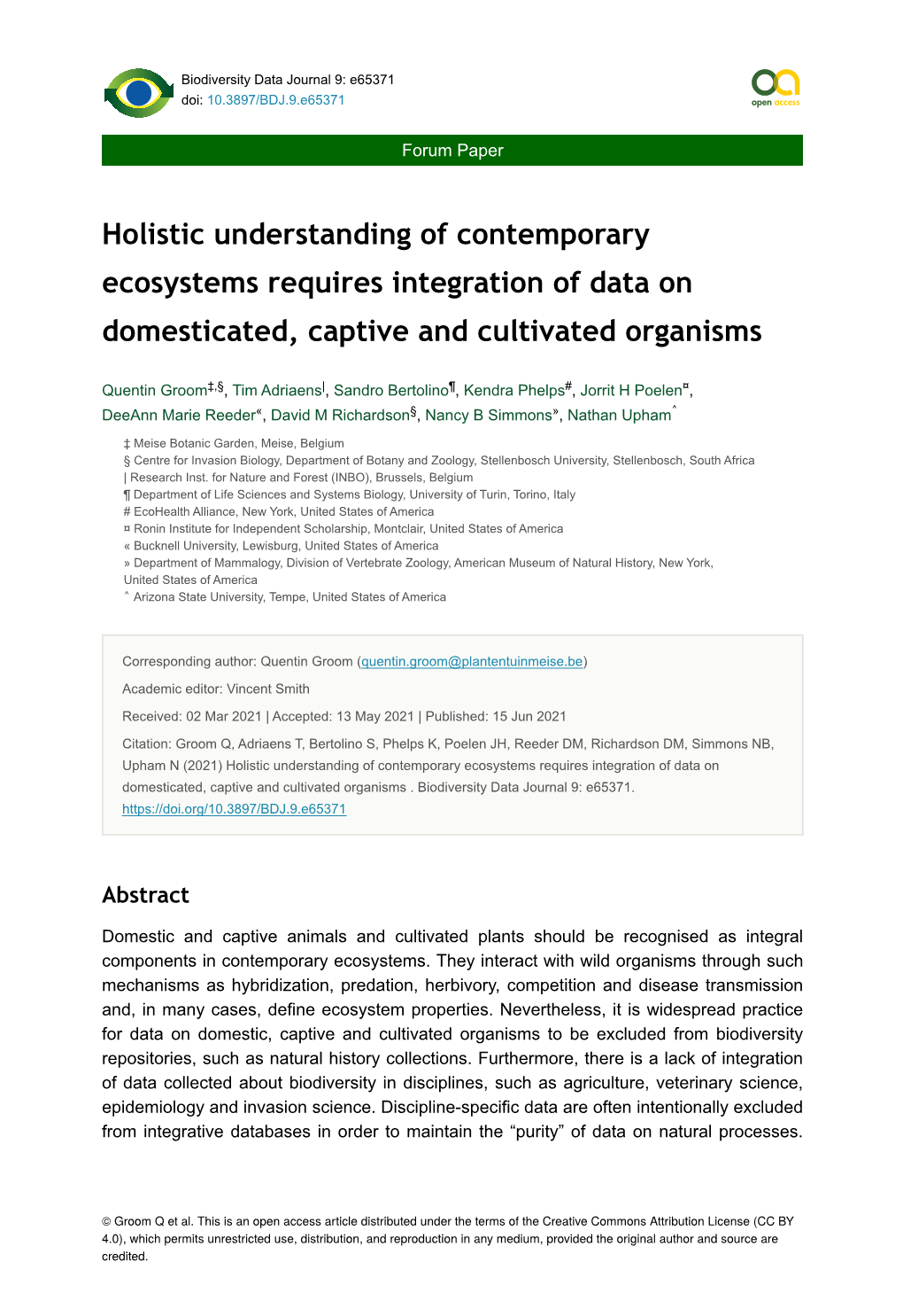 Holistic Understanding of Contemporary Ecosystems Requires Integration of Data on Domesticated, Captive and Cultivated Organisms