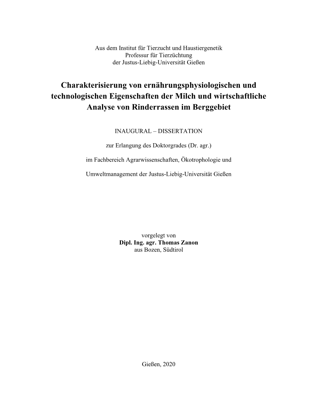 Charakterisierung Von Ernährungsphysiologischen Und Technologischen Eigenschaften Der Milch Und Wirtschaftliche Analyse Von Rinderrassen Im Berggebiet