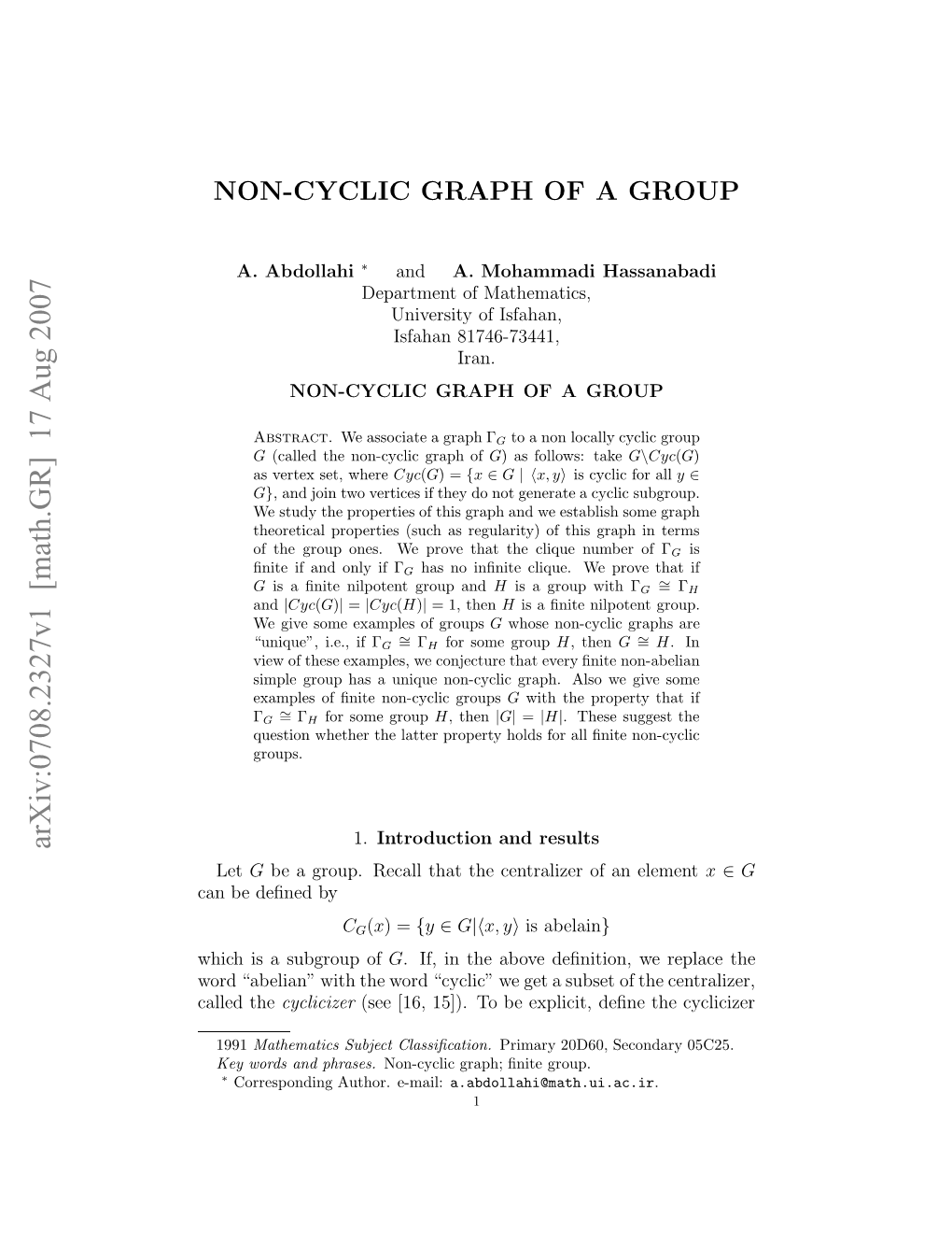 Non-Cyclic Graph of a Group, E.G., the Non-Cyclic Graph of Any Non Locally Cyclic Group Is Always Connected and Its Diameter Is Less Than Or Equal to 3
