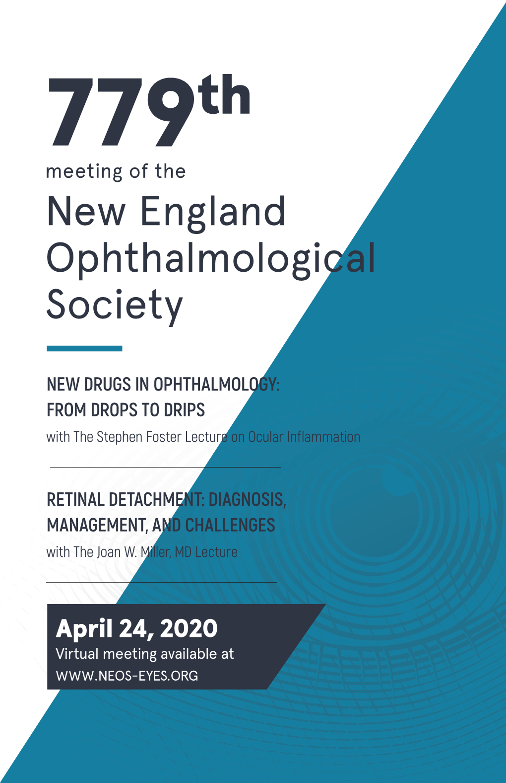 779Th Meeting of the New England Ophthalmological Society